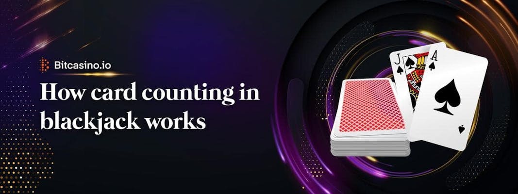 How card counting in blackjack works